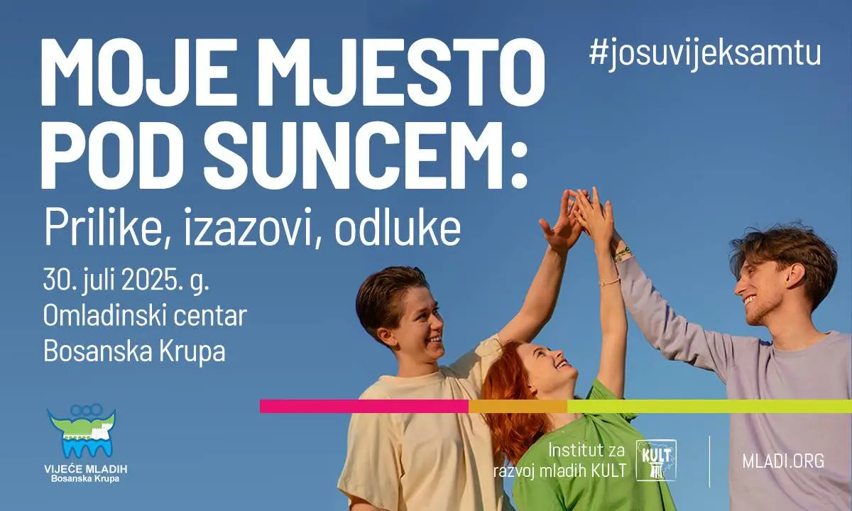 Moje mjesto pod suncem: Prilike, izazovi, odluke – Prijavi se!