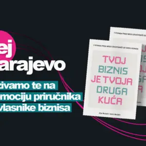 Promocija priručnika TVOJ BIZNIS JE TVOJA DRUGA KUĆA